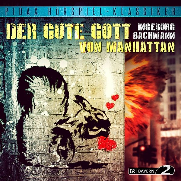 Der gute Gott von Manhattan, Ingeborg Bachmann