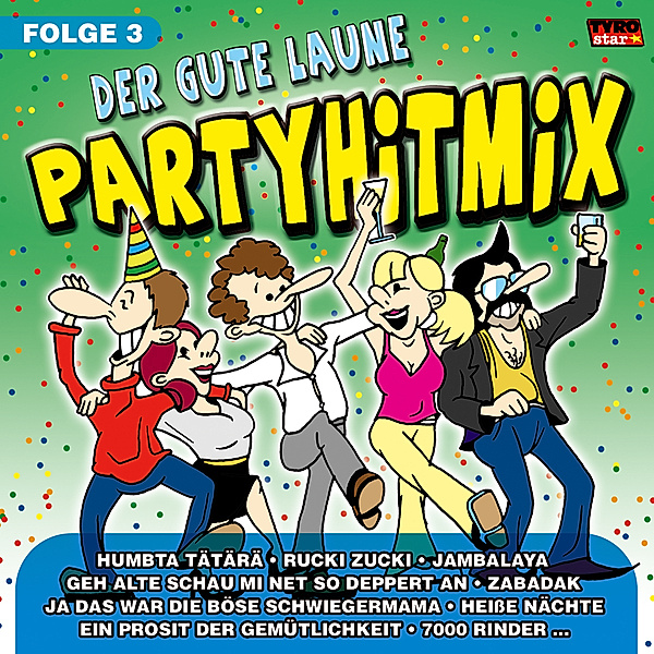 Der gute Laune Partymix 3, Diverse Interpreten