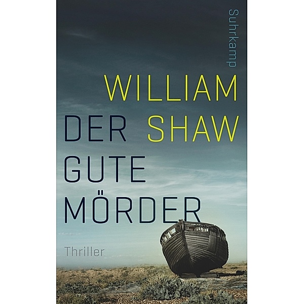 Der gute Mörder, William Shaw