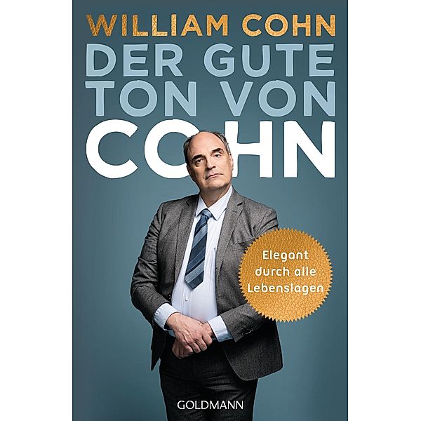 Der gute Ton von Cohn, William Cohn