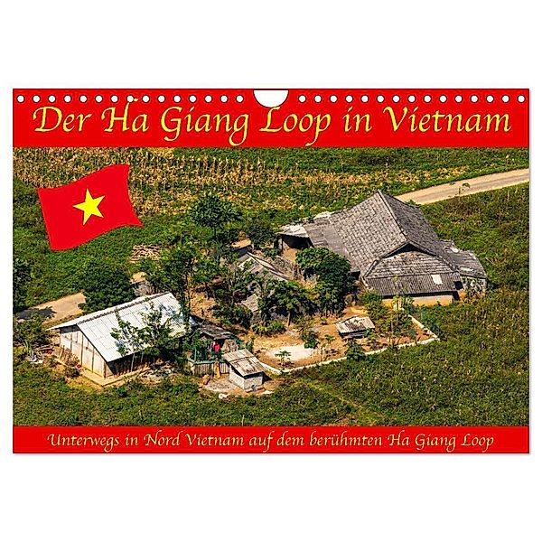 Der Ha Giang Loop in Vietnam (Wandkalender 2024 DIN A4 quer), CALVENDO Monatskalender, Roland Brack