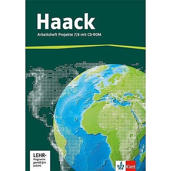 Der Haack Weltatlas 7/8. Allgemeine Ausgabe Sekundarstufe I, m. 1 Beilage