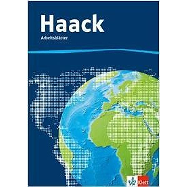 Der Haack Weltatlas. Arbeitsblätter Kartenarbeit, m. 1 Beilage