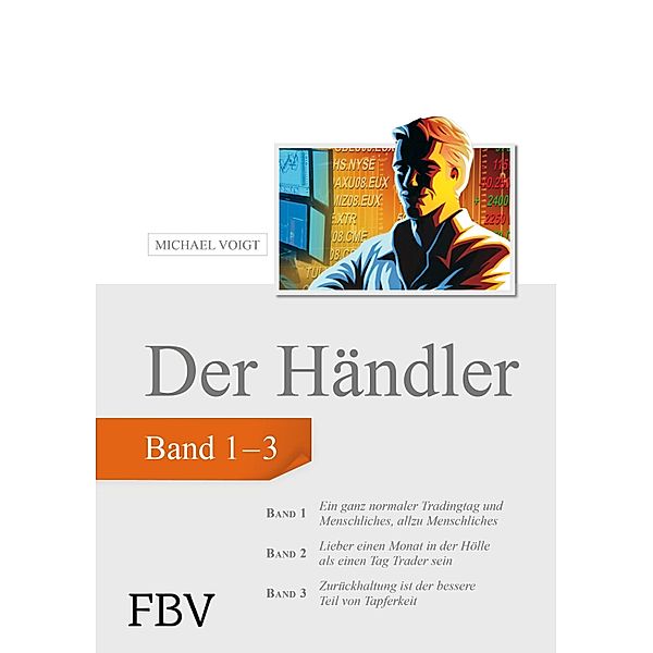 Der Händler, Sammelband 1, Michael Voigt