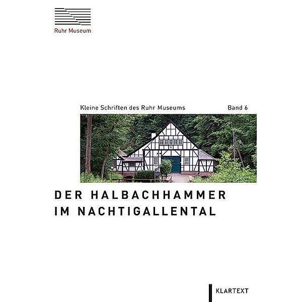 Der Halbachhammer im Nachtigallental, Achim Mikuscheit