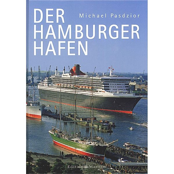 Der Hamburger Hafen, Michael Pasdzior