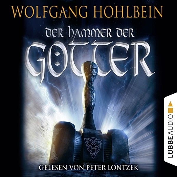 Der Hammer der Götter, Wolfgang Hohlbein