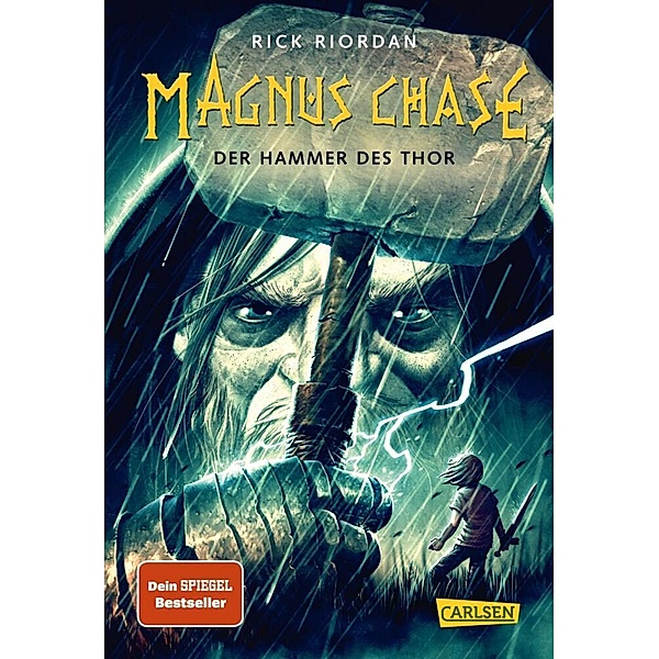 Der Hammer des Thor / Magnus Chase Bd.2, Rick Riordan