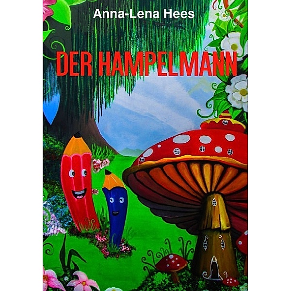 Der Hampelmann, Anna-Lena Hees