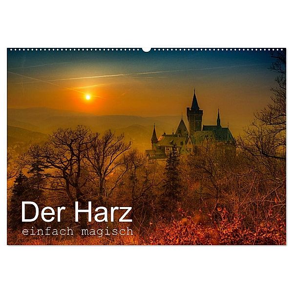 Der Harz einfach magisch (Wandkalender 2024 DIN A2 quer), CALVENDO Monatskalender, Steffen Wenske