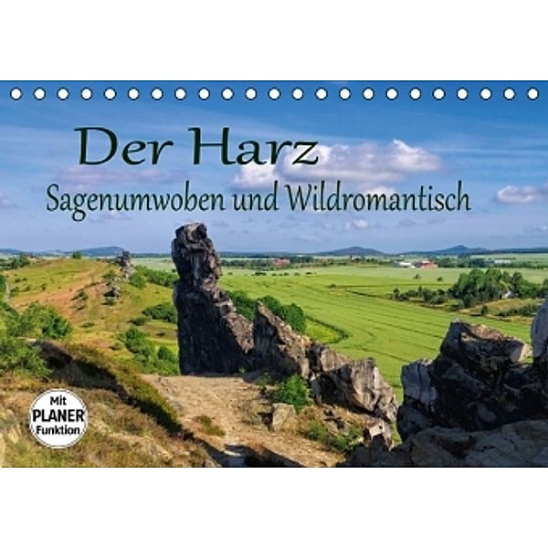 Der Harz - Sagenumwoben und Wildromantisch (Tischkalender 2016 DIN A5 quer), LianeM