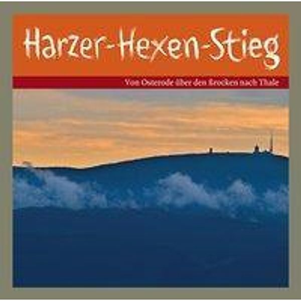 Der Harzer-Hexen-Stieg, 1 Audio-CD, Caroll Meier-Liehl