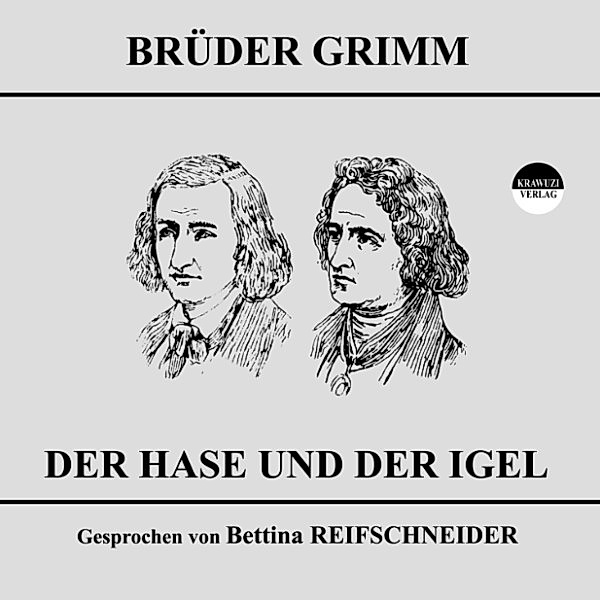 Der Hase und der Igel, Wilhelm Grimm, Jakob Grimm