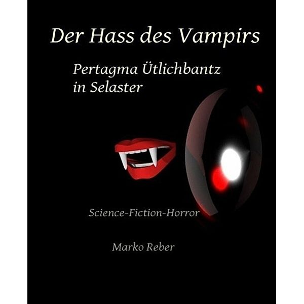 Der Hass des Vampirs, Marko Reber