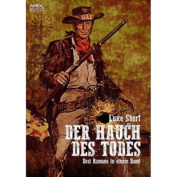 DER HAUCH DES TODES, Luke Short