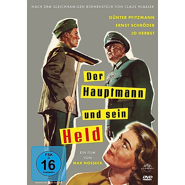 Der Hauptmann und sein Held, Günter Pfitzmann, Ernst Schröder