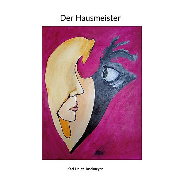 Der Hausmeister, Karl-Heinz Haselmeyer