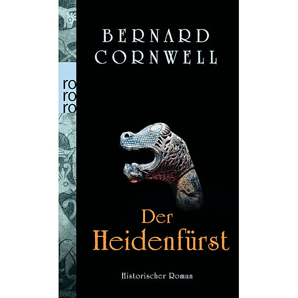 Der Heidenfürst / Uhtred Bd.7, Bernard Cornwell