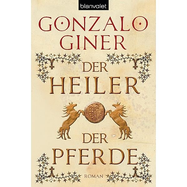 Der Heiler der Pferde, Gonzalo Giner