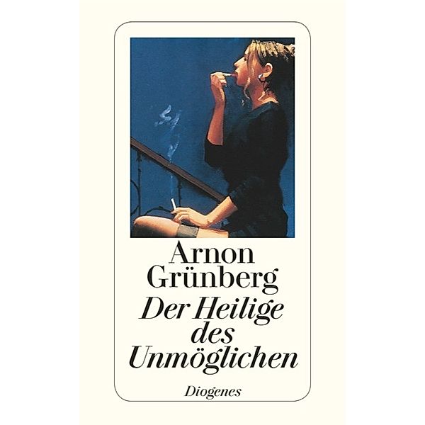 Der Heilige des Unmöglichen, Arnon Grünberg