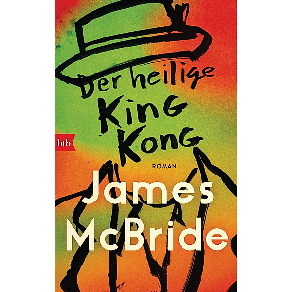 Der heilige King Kong, James Mcbride
