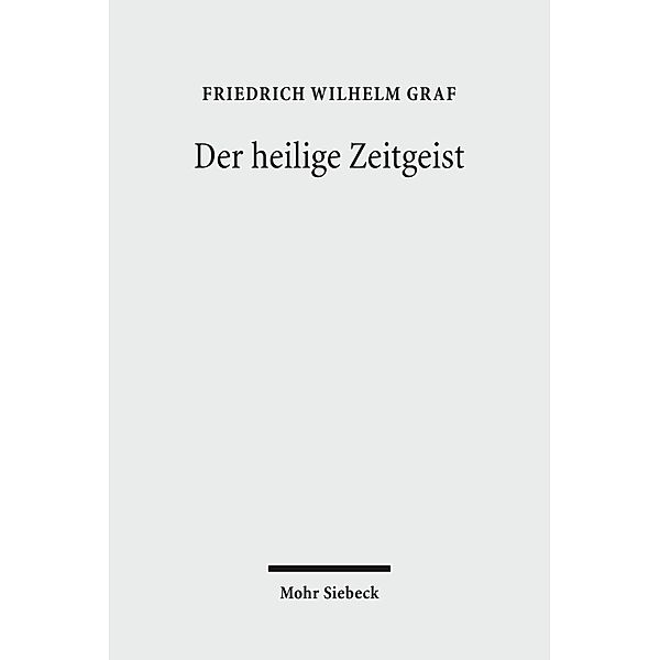 Der heilige Zeitgeist, Friedrich W. Graf