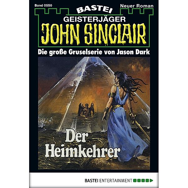 Der Heimkehrer / John Sinclair Bd.550, Jason Dark