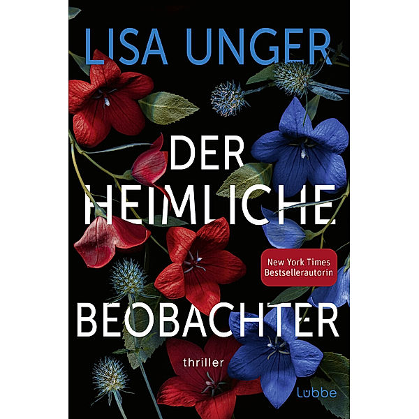 Der heimliche Beobachter, Lisa Unger