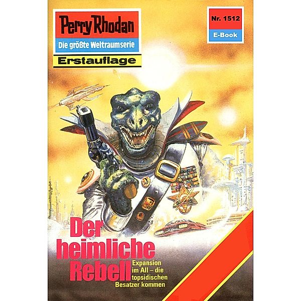 Der heimliche Rebell (Heftroman) / Perry Rhodan-Zyklus Die Linguiden Bd.1512, Robert Feldhoff