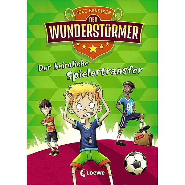 Der heimliche Spielertransfer / Der Wunderstürmer Bd.4, Ocke Bandixen