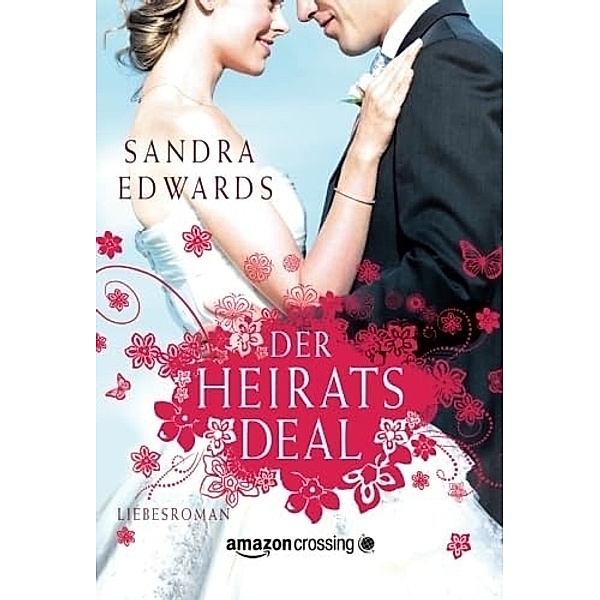 Der Heiratsdeal, Sandra Edwards