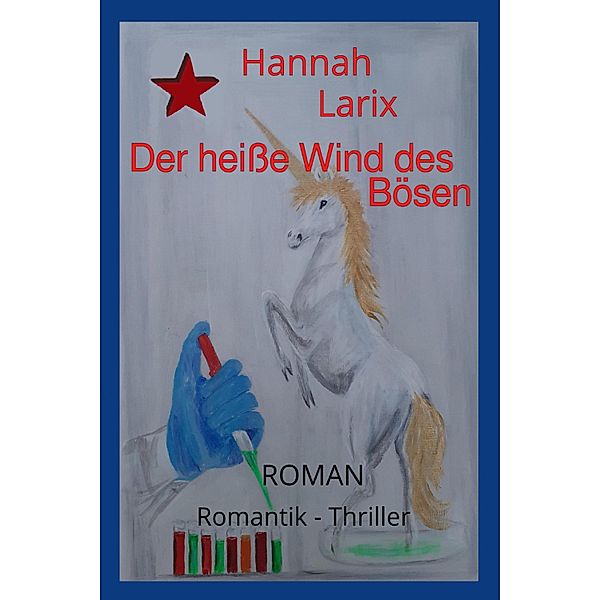 Der heiße Wind des Bösen, Hannah Larix