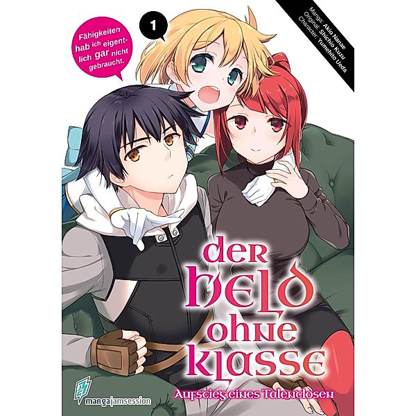 Der Held ohne Klasse 1, Nanae Akio, Kuzu Shichio, Yumehito Ueda