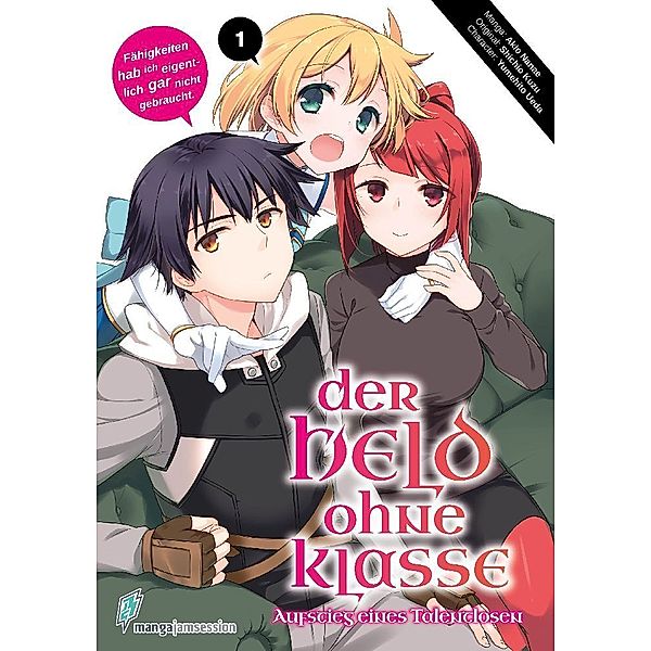 Der Held ohne Klasse 1, Nanae Akio, Shichio Kuzu, Yumehito Ueda