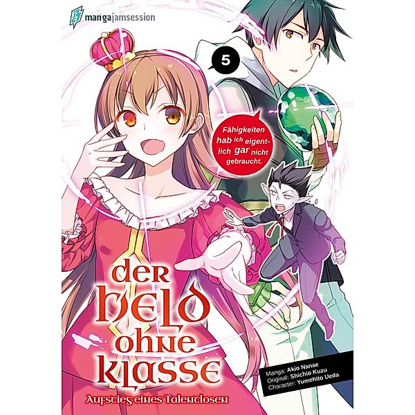 Der Held ohne Klasse 5 / Der Held ohne Klasse Bd.5, Nanae Akio, Kuzu Shichio, Ueda Yumehito