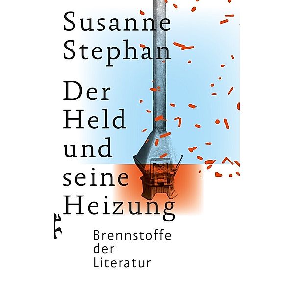 Der Held und seine Heizung, Susanne Stephan