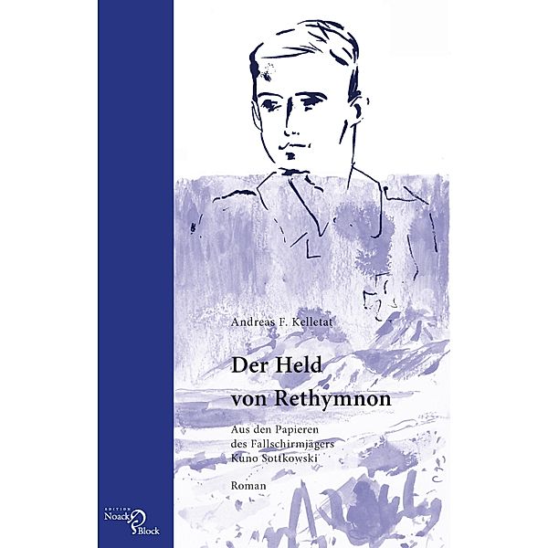 Der Held von Rethymnon, Andreas F. Kelletat