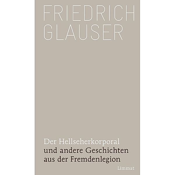 Der Hellseherkorporal, Friedrich Glauser