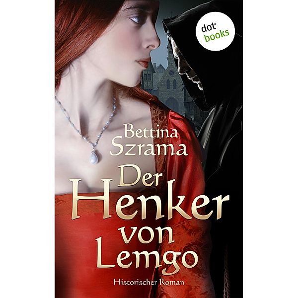 Der Henker von Lemgo, Bettina Szrama