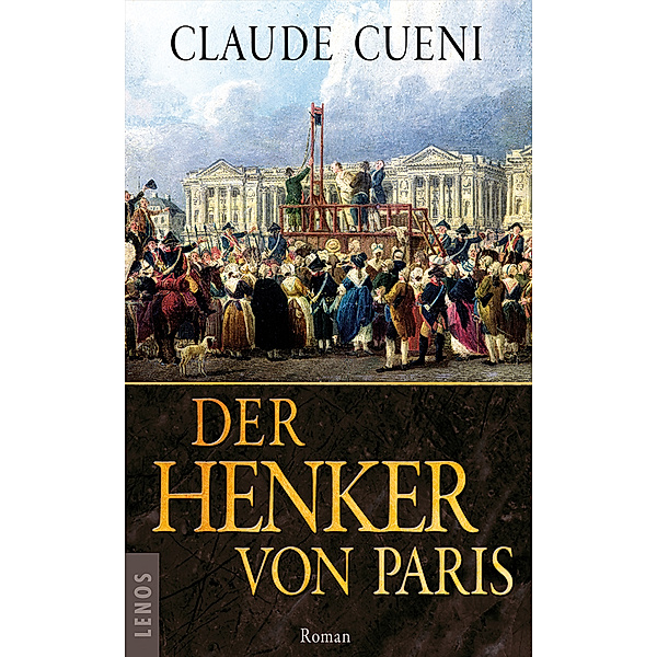 Der Henker von Paris, Claude Cueni