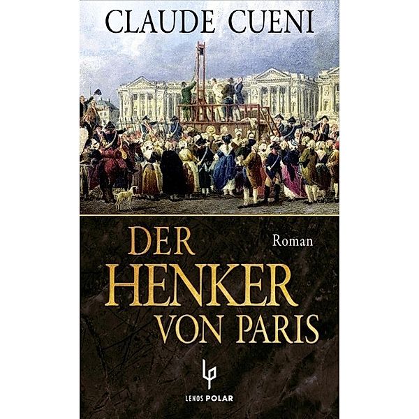 Der Henker von Paris, Claude Cueni