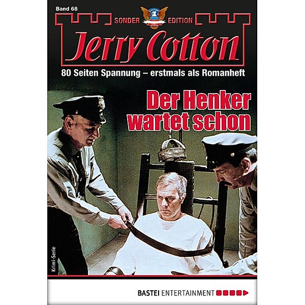 Der Henker wartet schon / Jerry Cotton Sonder-Edition Bd.68, Jerry Cotton