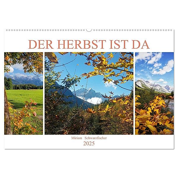 Der Herbst ist da (Wandkalender 2025 DIN A2 quer), CALVENDO Monatskalender, Calvendo, Miriam Schwarzfischer