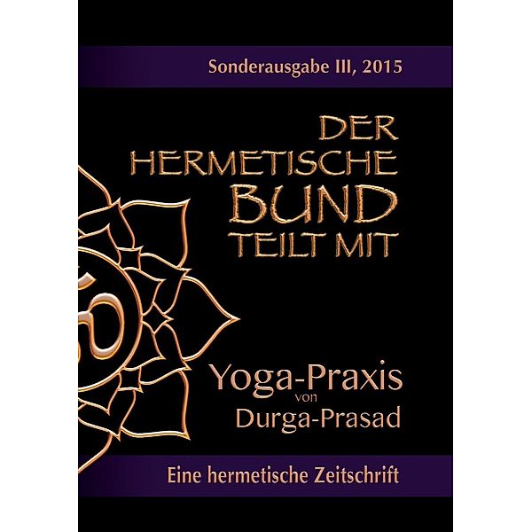 Der hermetische Bund teilt mit, Durga Prasad