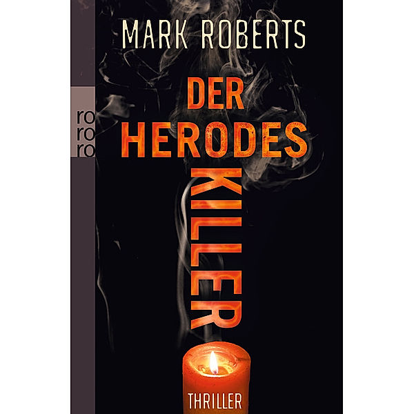 Der Herodes-Killer, Mark Roberts