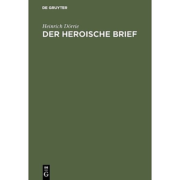 Der heroische Brief, Heinrich Dörrie