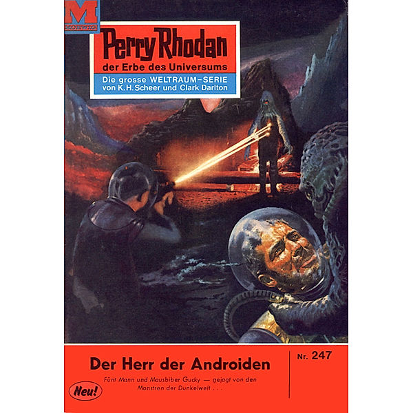 Der Herr der Androiden (Heftroman) / Perry Rhodan-Zyklus Die Meister der Insel Bd.247, H. G. Ewers