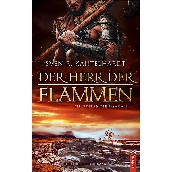 Der Herr der Flammen, Sven R. Kantelhardt