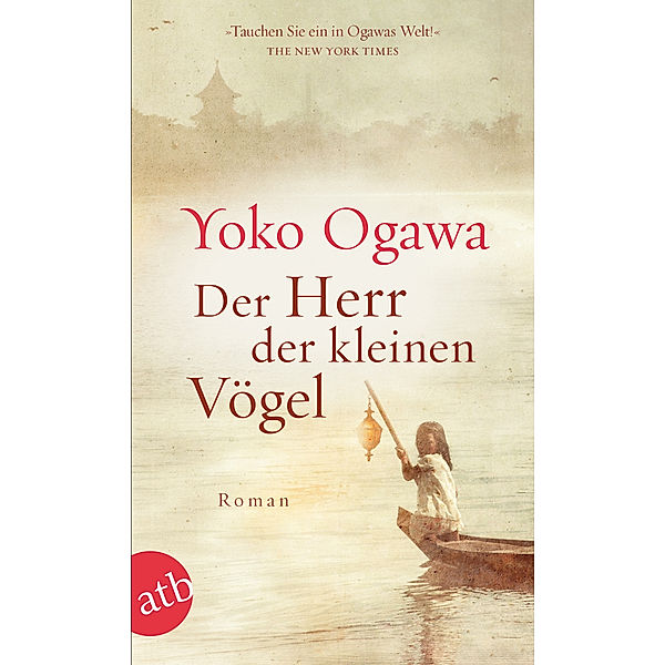 Der Herr der kleinen Vögel, Yoko Ogawa