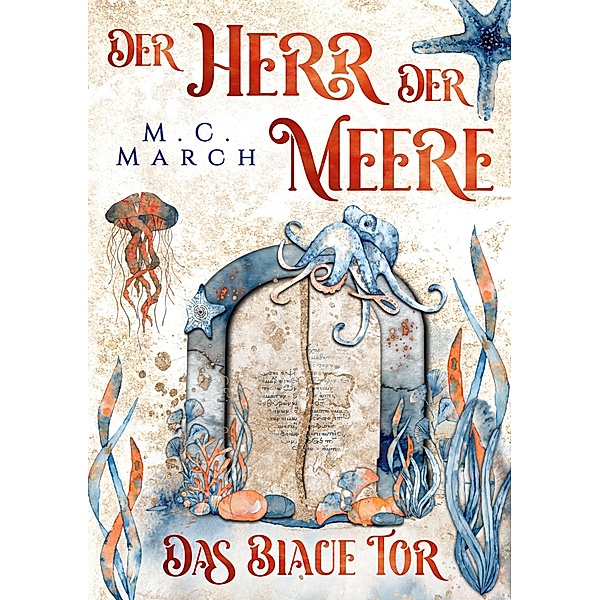 Der Herr der Meere / Der Herr der Meere Bd.2, Michelle C. March